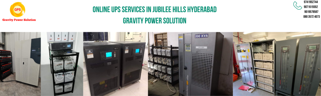 Gravity Power Solution: Premier Online UPS Services in Jubilee Hills Hyderabad 1 Online UPS Services in Jubilee Hills Hyderabad