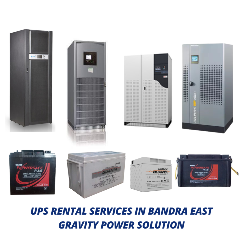UPS Rental Services in Bandra East
