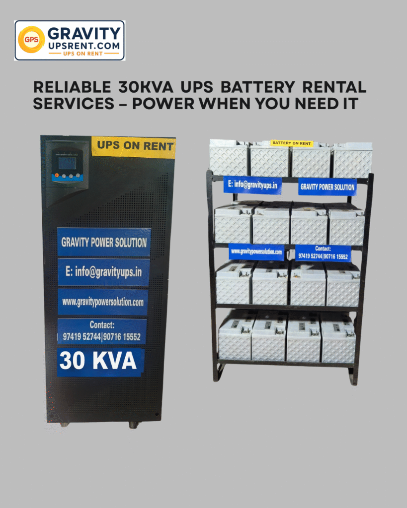 30 KVA UPS and battery rental near Bangalore by Gravity Power Solutions – reliable power backup services with installation and maintenance for commercial and industrial use.