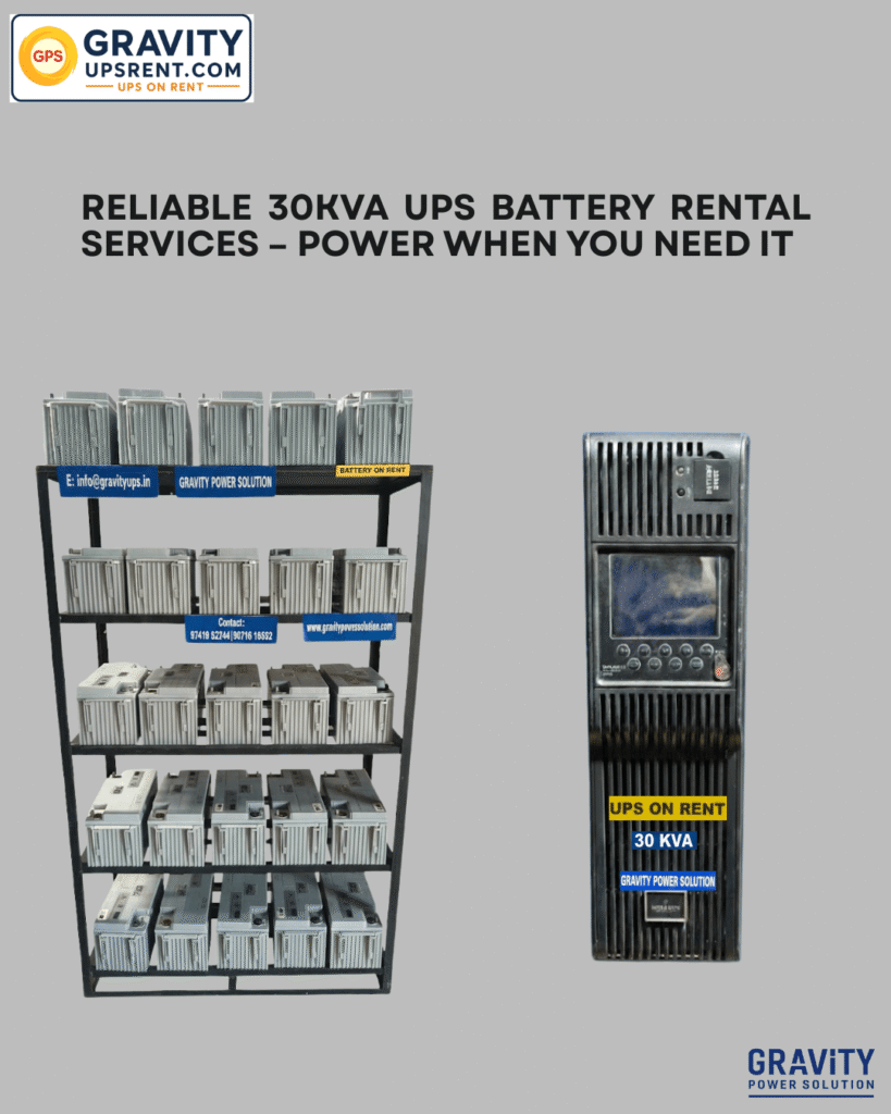 Reliable 30kVA UPS battery rental services near Bangalore from Gravity Power Solutions – providing power backup when you need it.