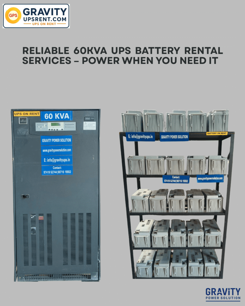 Reliable 60kVA UPS battery rental service in Bangalore by Gravity Power Solutions – providing uninterrupted power backup for data centers, factories, and hospitals.