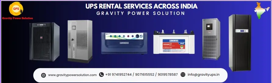 UPS on rent in Bangalore providing online and industrial UPS rental services with battery backup by Gravity Power Solution